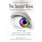 The Second Wave: Transcending the Human Drama - Paperback