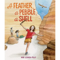 A Feather, a Pebble, a Shell - Hardcover