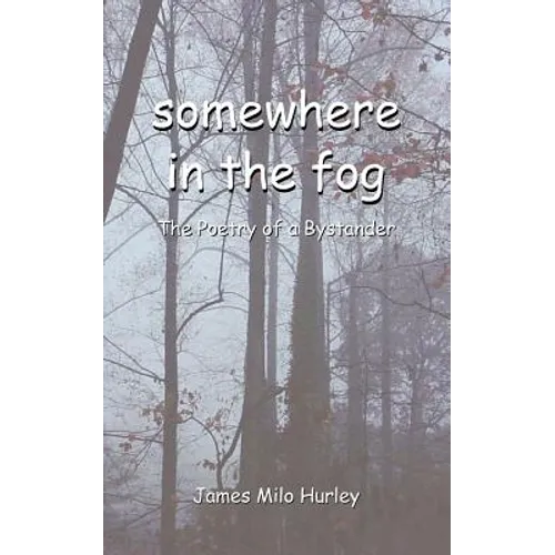 somewhere in the fog - Paperback