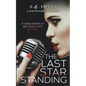 The Last Star Standing: A Psychological Thriller - Paperback