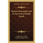 Human Personality and Its Survival of Bodily Death - Hardcover