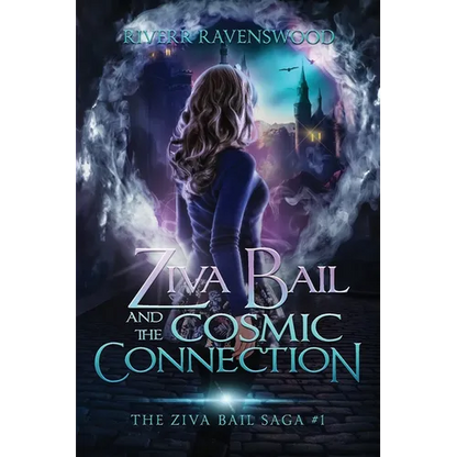 Ziva Bail and the Cosmic Connection - Paperback