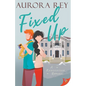 Fixed Up - Paperback