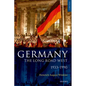 Germany: The Long Road West: Volume 2: 1933-1990 - Hardcover