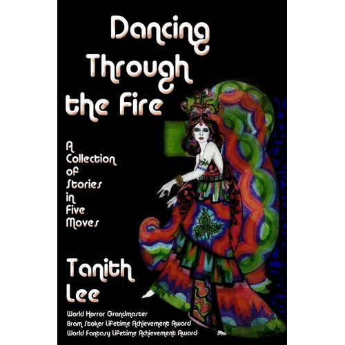 Dancing Through the Fire - Paperback