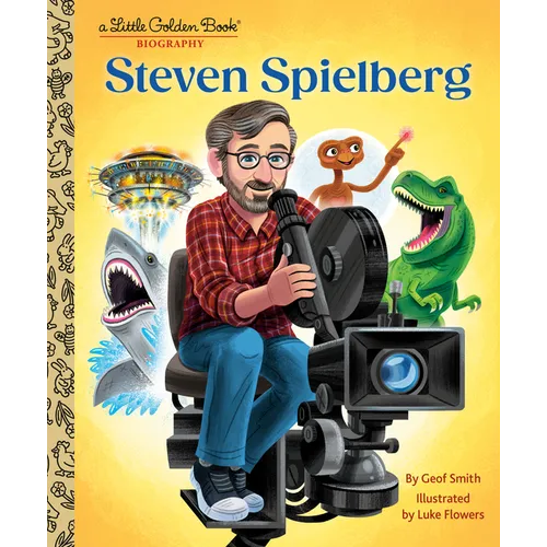 Steven Spielberg: A Little Golden Book Biography - Hardcover