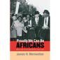 Proudly We Can Be Africans: Black Americans and Africa, 1935-1961 - Paperback