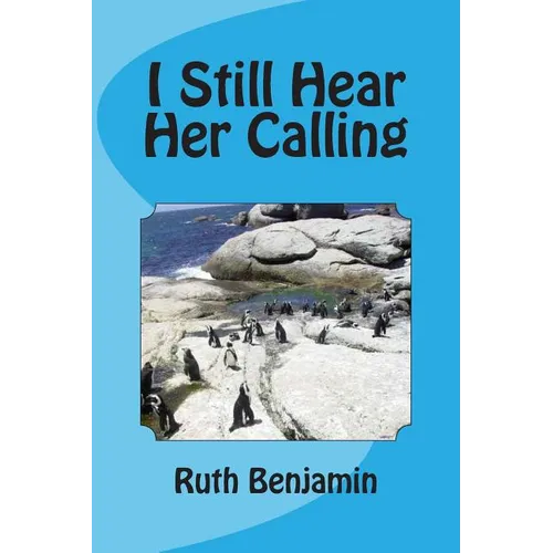 I Still Hear Her Calling - Paperback