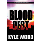 Blood Debt - Paperback