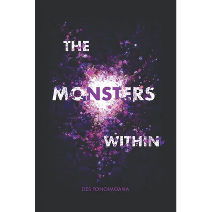 The Monsters Within - Paperback