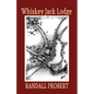 Whiskey Jack Lodge - Paperback