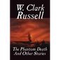 The Phantom Death and Other Stories - Paperback