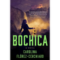 Bochica - Hardcover