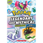 Legendary and Mythical Guidebook: Deluxe Updated Edition (Pokémon) - Paperback