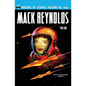 Masters of Science Fiction, Vol. Four: Mack Reynolds, Part One - Paperback