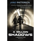 A Million Shadows - Paperback