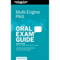 Multi-Engine Pilot Oral Exam Guide: Comprehensive Preparation for the FAA Checkride - Paperback