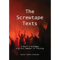 The Screwtape Texts: A Devil's Dialogue with His Tempter in Training - Hardcover