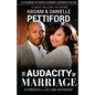 The Audacity of Marriage: 10 Principles For Life-Long Partnership - Paperback