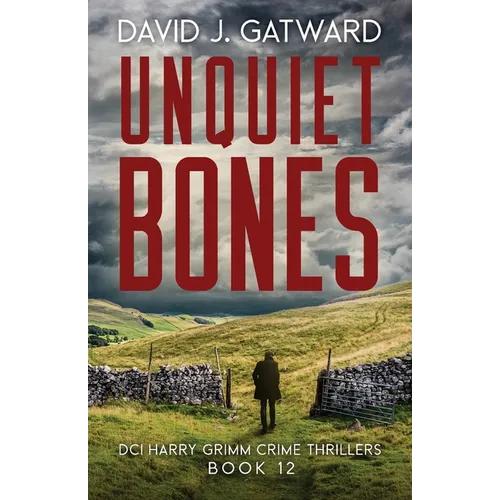 Unquiet Bones - Paperback
