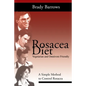 Rosacea Diet: A Simple Method to Control Rosacea - Paperback