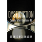 Dysfunction: Canada After Keystone XL - Paperback