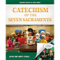 Catechism of the Seven Sacraments: Building Blocks of Faith Series - Hardcover