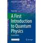 A First Introduction to Quantum Physics - Paperback