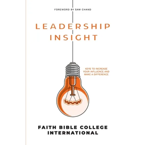 Leadership Insight: Keys to increase your influence and make a difference - Paperback