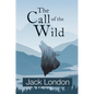 The Call of the Wild (Reader's Library Classics) - Hardcover