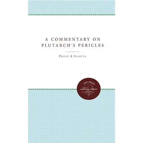 A Commentary on Plutarch's Pericles - Paperback