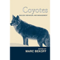 Coyotes: Biology, Behavior and Management - Paperback