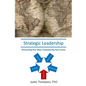 Strategic Leadership - Paperback
