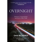 Overnight: Journeys, Conversations and Stories After Dark - Hardcover