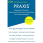PRAXIS Elementary Education Instructional Practice and Applications - Test Taking Strategies: PRAXIS 5019 - Free Online Tutoring - New 2020 Edition - - Paperback