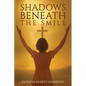 Shadows Beneath the Smile - Paperback