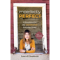 Imperfectly Perfect: A Devotional for the Transformed Everyday Sinner - Paperback