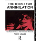 The Thirst for Annihilation: Georges Bataille and Virulent Nihilism - Paperback
