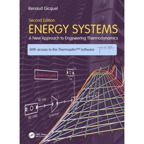 Energy Systems: A New Approach to Engineering Thermodynamics - Paperback
