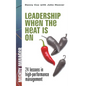Leadership When the Heat Is on - Paperback
