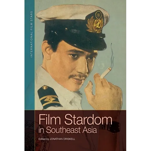 Film Stardom in South East Asia - Paperback
