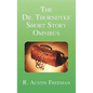 The Dr. Thorndyke Short Story Omnibus - Hardcover