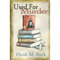 Used for Murder: A Used Bookstore Mystery - Paperback