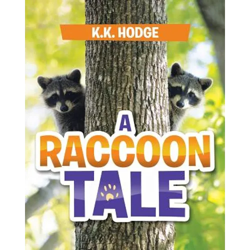 A Raccoon Tale - Paperback