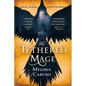 The Tethered Mage - Paperback