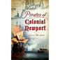 Pirates of Colonial Newport - Hardcover