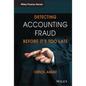 Detecting Accounting Fraud Before It's Too Late - Hardcover