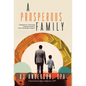 A Prosperous Family - Hardcover