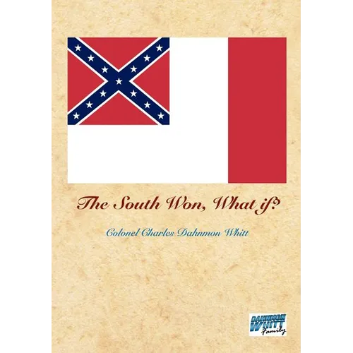 The South Won, What If? - Paperback
