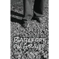 Barefoot on Gravel - Paperback